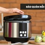 Hướng dẫn bảo quản nồi cơm điện bền lâu