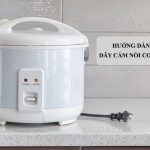 Hướng dẫn xử lí lỗi dây cắm nồi cơm điện bị đứt