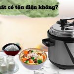 Nồi áp suất điện có tốn điện không Mẹo giúp bạn tiết kiệm điện