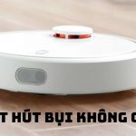 Robot hút bụi không chạy là do đâu