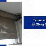Tại sao cửa cuốn tự đóng tự mở