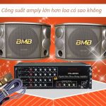 Công suất amply lớn hơn loa có sao không