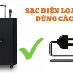 Nguyên nhân sạc loa kéo bị nóng và cách sạc loa đúng chuẩn